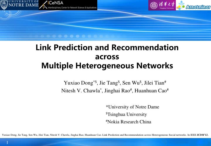 link prediction and recommendation across multiple heterogeneous networks