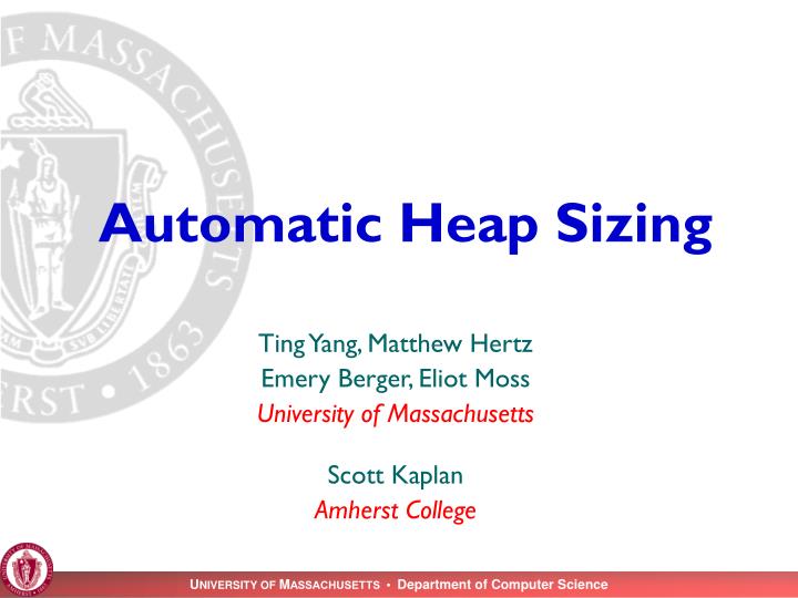 automatic heap sizing