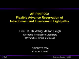 AR-PIN/PDC: Flexible Advance Reservation of Intradomain and Interdomain Lightpaths