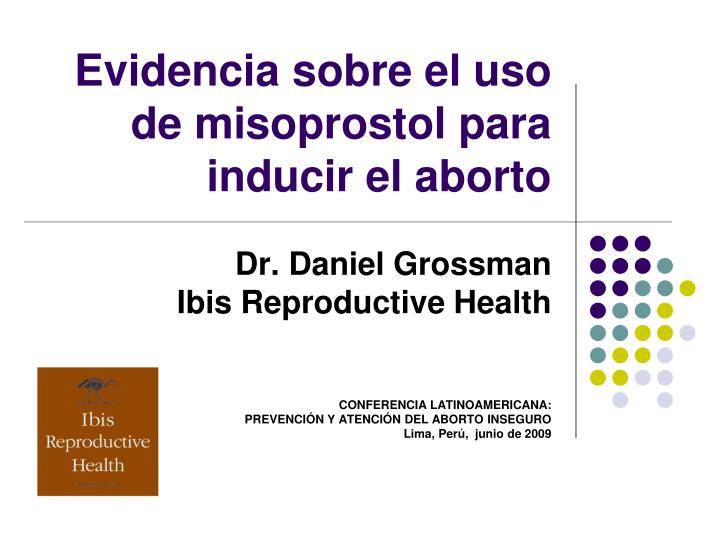 evidencia sobre el uso de misoprostol para inducir el aborto