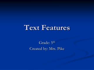 Text Features