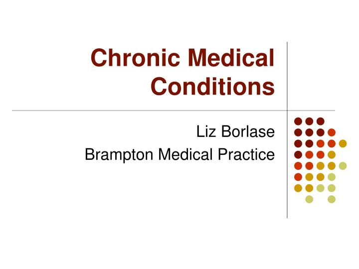 chronic medical conditions