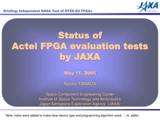 Status of Actel FPGA evaluation tests by JAXA