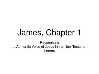 James, Chapter 1