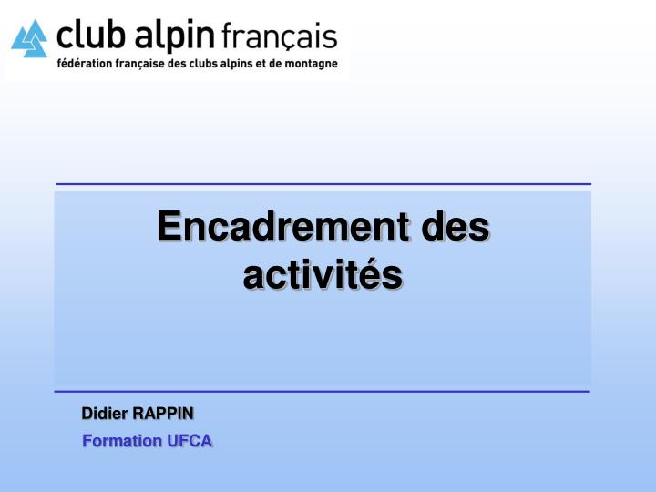 encadrement des activit s