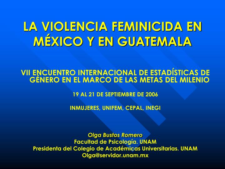 la violencia feminicida en m xico y en guatemala