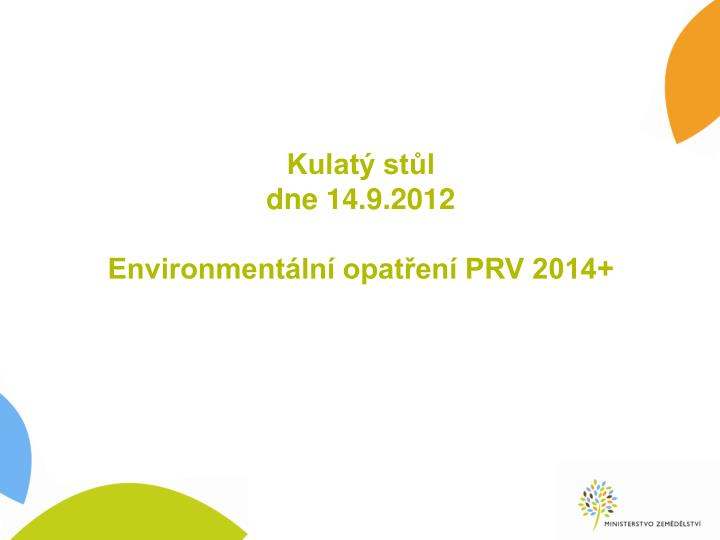 kulat st l dne 14 9 2012 environment ln opat en prv 2014