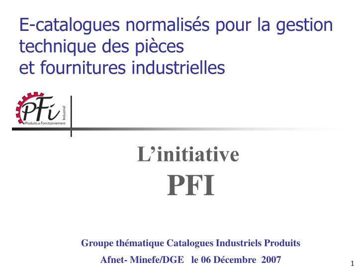 l initiative pfi