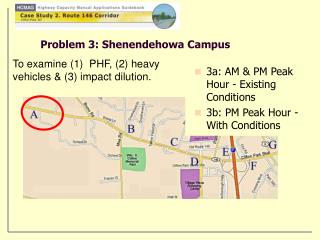 Problem 3: Shenendehowa Campus