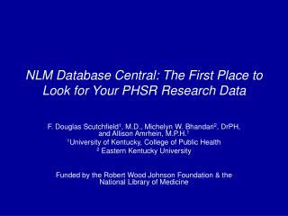 NLM Database Central: The First Place to Look for Your PHSR Research Data