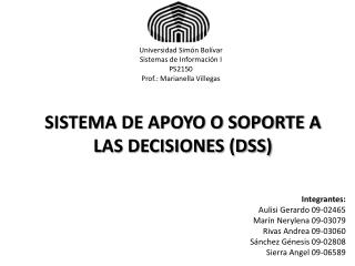 sistema de apoyo o soporte a las decisiones dss