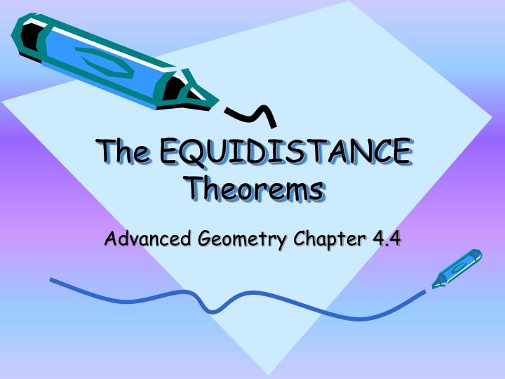 the equidistance theorems