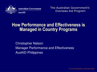 How Performance and Effectiveness is Managed in Country Programs