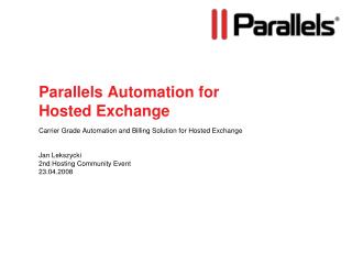 Parallels Automation for Hosted Exchange