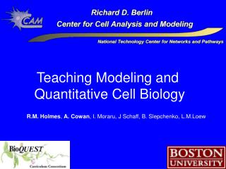 Teaching Modeling and Quantitative Cell Biology