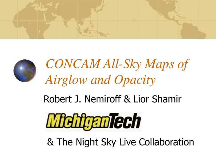 concam all sky maps of airglow and opacity
