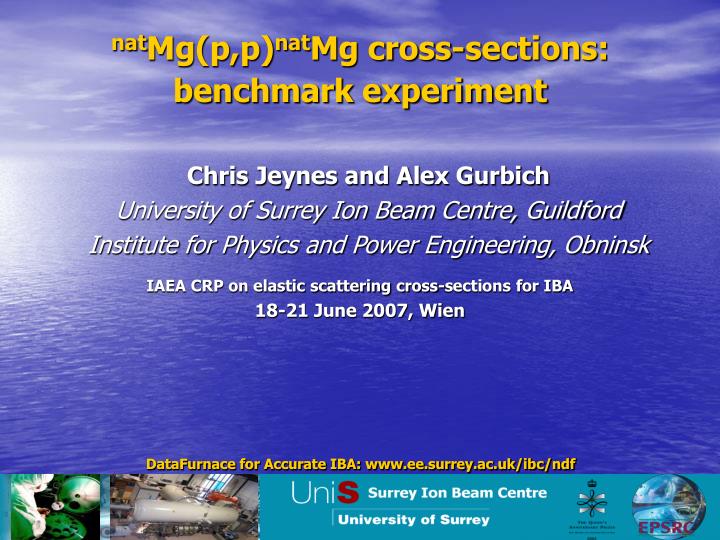 nat mg p p nat mg cross sections benchmark experiment