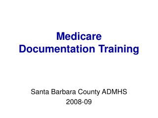 Medicare Documentation Training