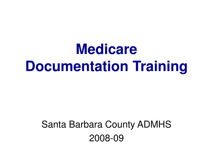 medicare documentation training