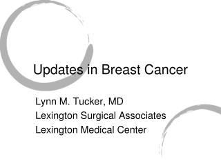 Updates in Breast Cancer