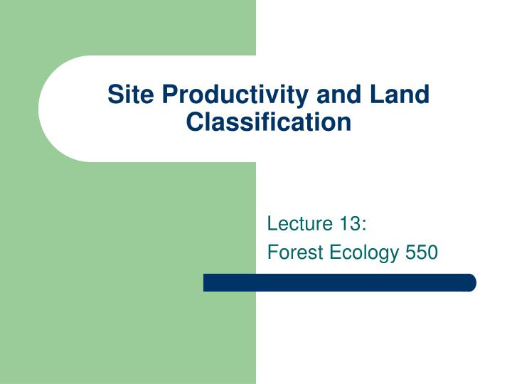 site productivity and land classification