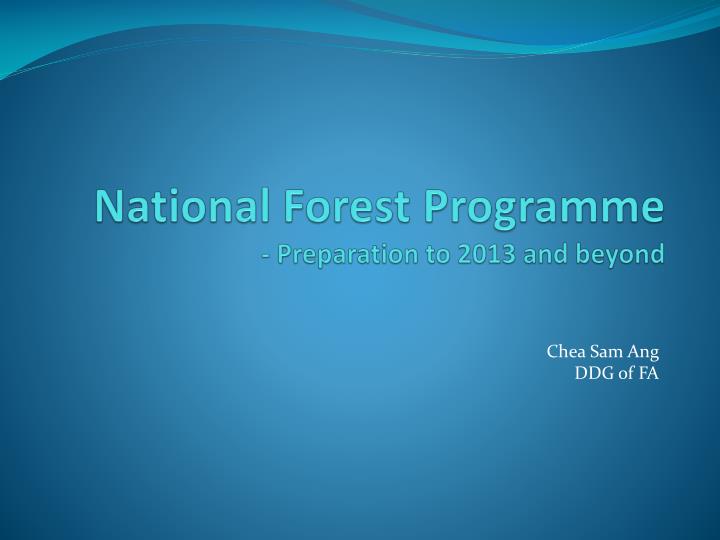 national forest programme preparation to 2013 and beyond