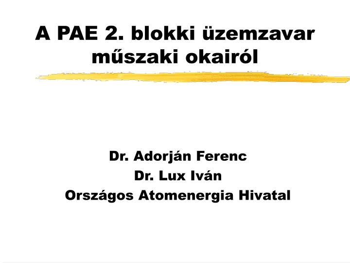 a pae 2 blokki zemzavar m szaki okair l