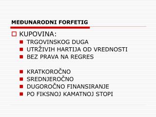 me unarodni forfetig