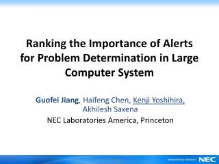 Ranking the Importance of Alerts for Problem Determination in Large Computer System