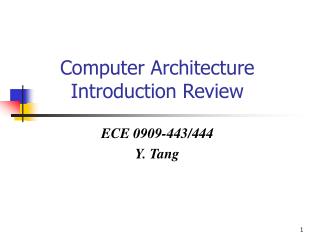 Computer Architecture Introduction Review