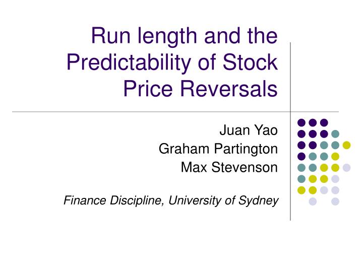 run length and the predictability of stock price reversals