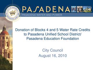 City Council August 16, 2010