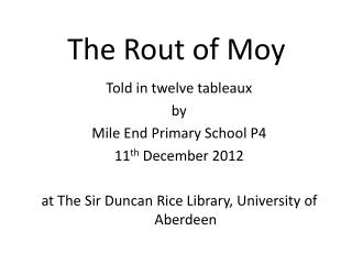 The Rout of Moy