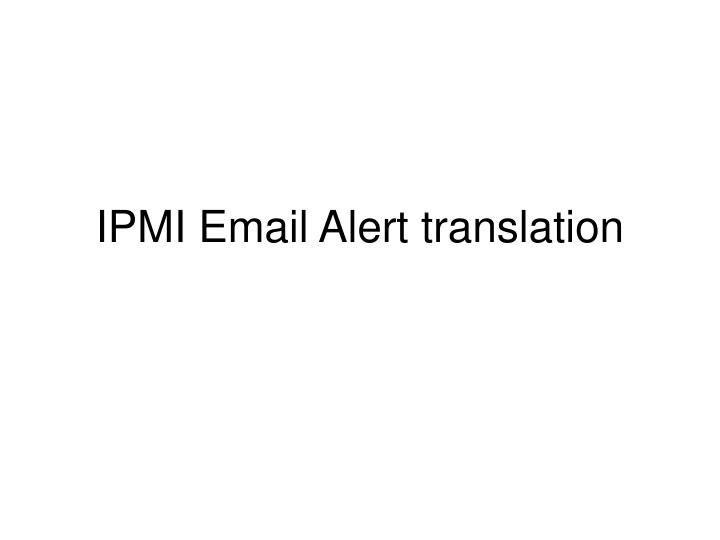 ipmi email alert translation