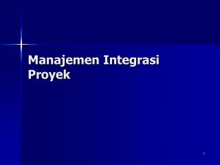 manajemen integrasi proyek