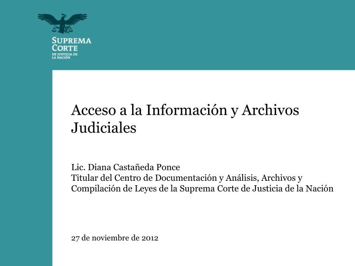 acceso a la informaci n y archivos judiciales