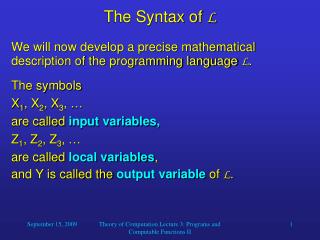 The Syntax of L