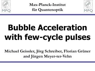 Bubble Acceleration with few-cycle pulses