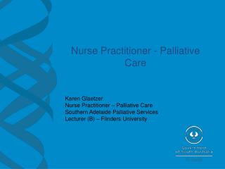 Nurse Practitioner - Palliative Care