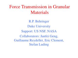 Force Transmission in Granular Materials