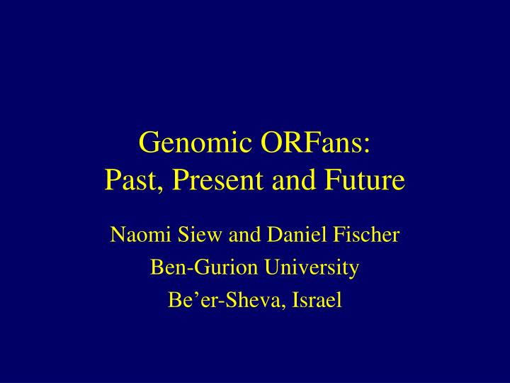 genomic orfans past present and future