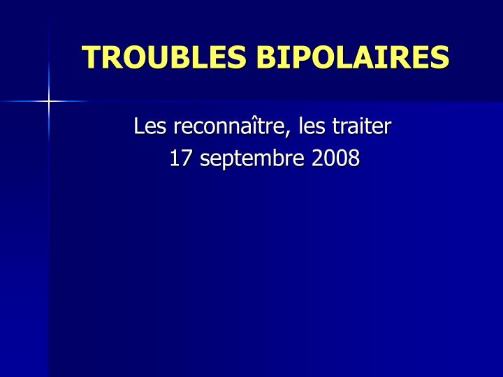 troubles bipolaires