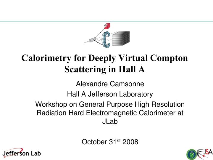 calorimetry for deeply virtual compton scattering in hall a