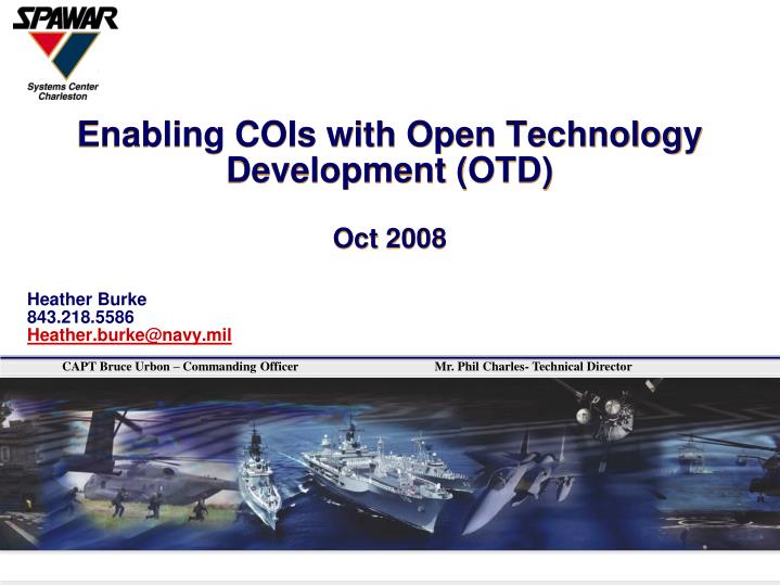 enabling cois with open technology development otd oct 2008