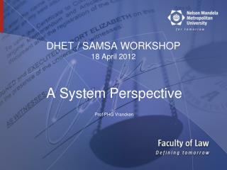 DHET / SAMSA WORKSHOP 18 April 2012
