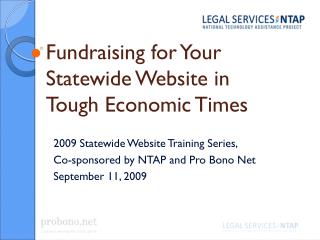 Fundraising for Your Statewide Website in Tough Economic Times