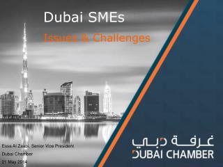 Dubai SMEs Issues &amp; Challenges