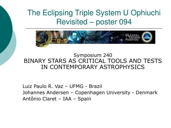 the eclipsing triple system u ophiuchi revisited poster 094