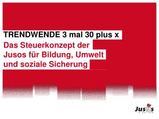 trendwende 3 mal 30 plus x
