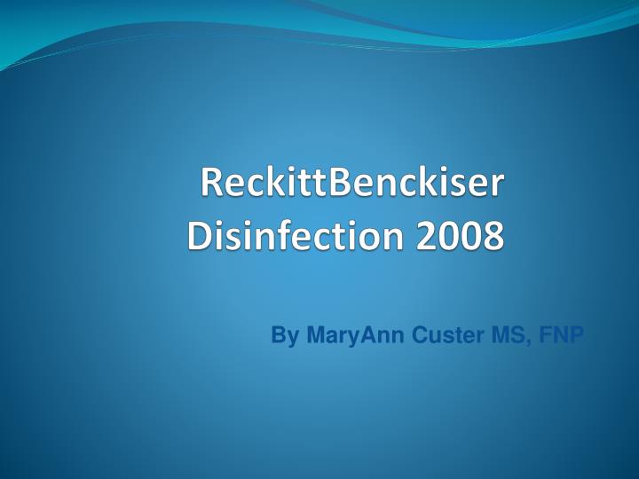 reckittbenckiser disinfection 2008